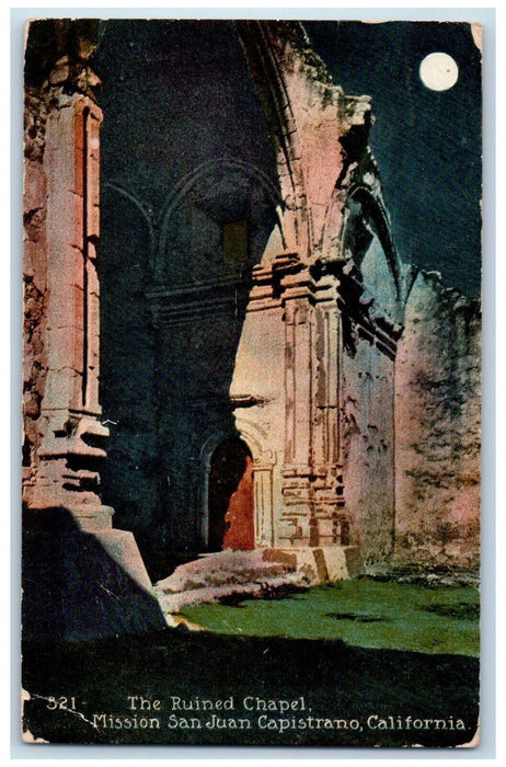 1920 Ruined Chapel Mission San Juan Capistrano California CA Antique Postcard