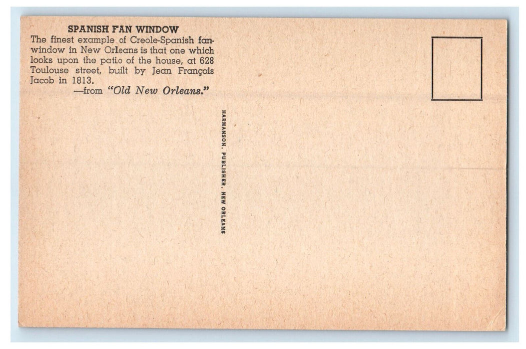 1939 Spanish Fan Window, Old New Orleans Louisiana LA Unposted Postcard