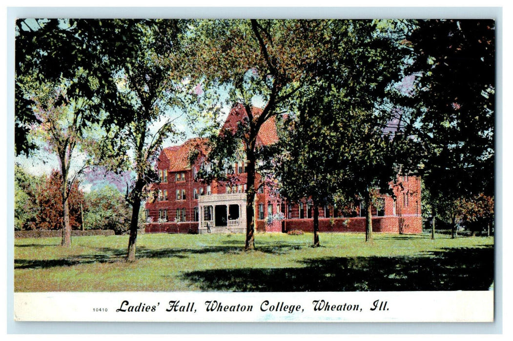 1909 Ladies Hall, Wheaton College, Wheaton Illinois IL Unposted Postcard