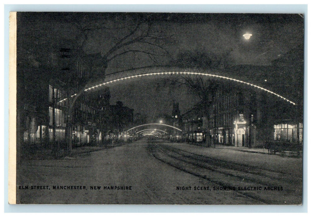 1909 Night Scene Showing Electric Arches, Manchester New Hampshire NH Postcard
