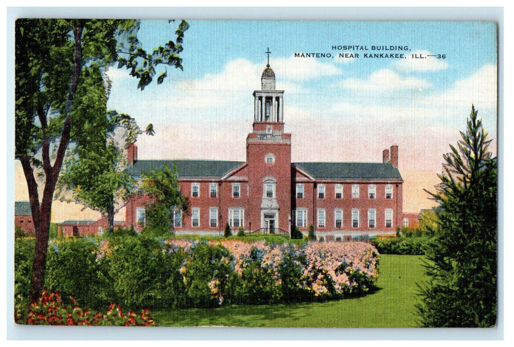 c1940s Hospital Building, Manteno Near Kankakee Illinois IL Unposted Postcard