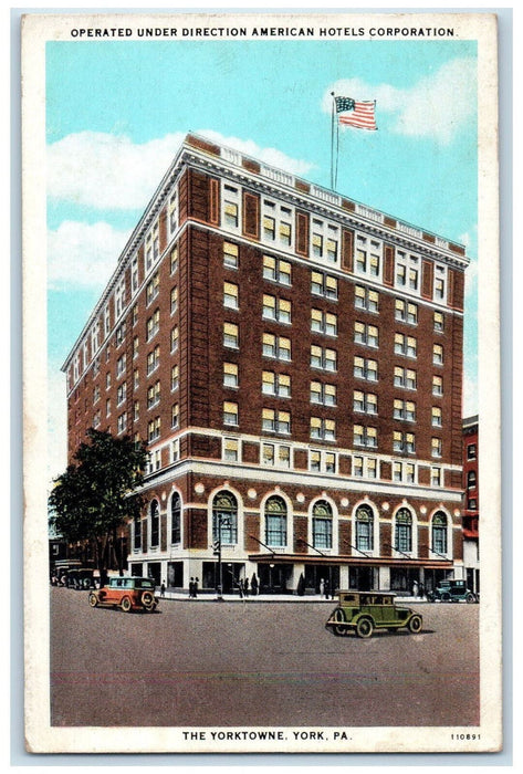 1928 The Yorktowne, Under American Hotels Corporation, York PA Postcard
