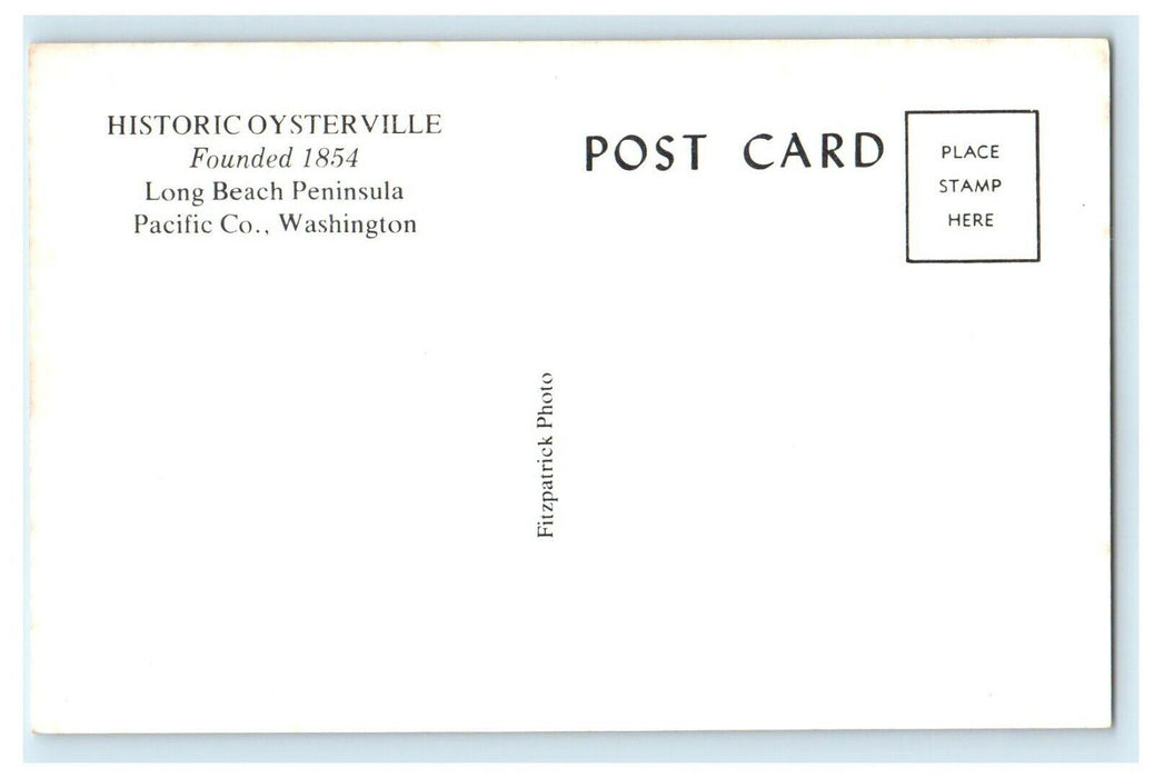 Historic Oysterville Long Beach Peninsula Pacific Co. Washington WA Postcard
