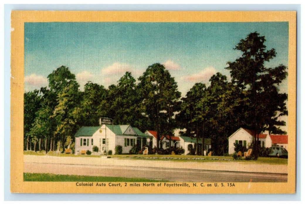 Colonial Auto Court 2 Miles North Of Fayetteville North Carolina NC Postcard