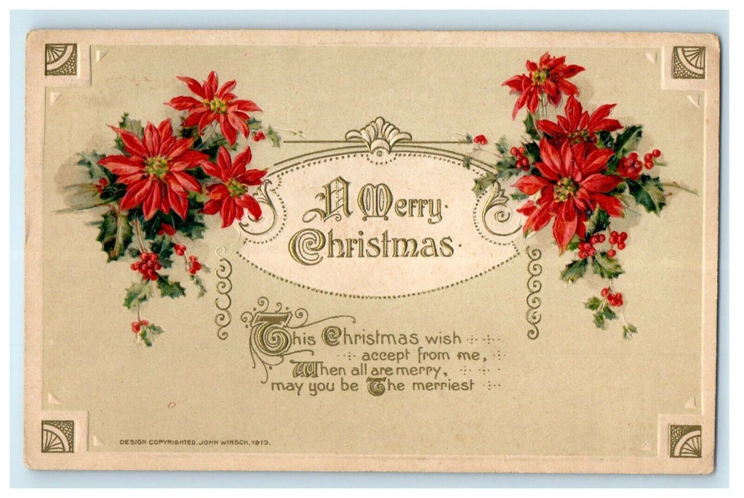 1913 John Winsch A Merry Christmas Holly Poinsettia Flowers Embossed Postcard