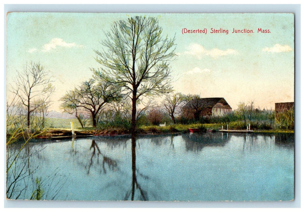 c1910 Deserted Sterling Junction Massachusetts MA Unposted Postcard