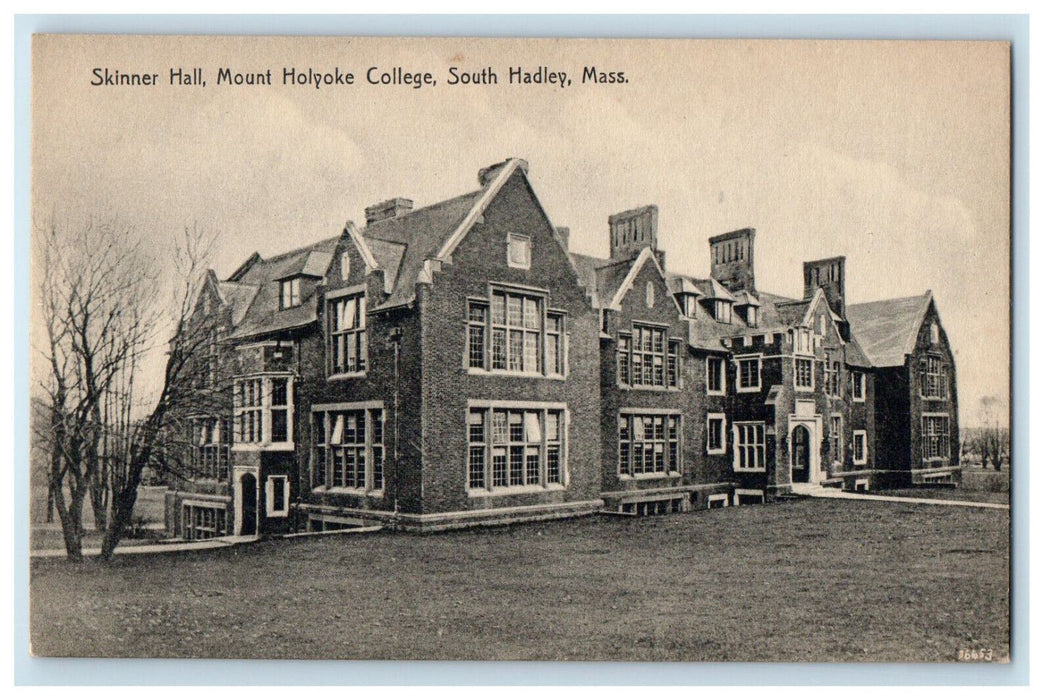 c1910 Skinner Hall Mount Holyoke College So. Hadley Massachusetts MA Postcard