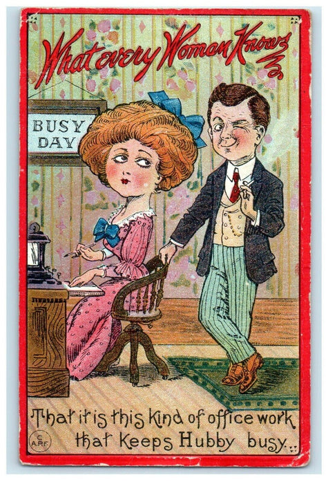 1910 Comic What Every Woman Knows Busy Day At Office Work Antique Postcard