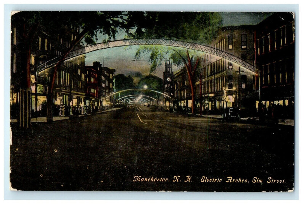 1911 Electric Arches Elm Street, Manchester New Hampshire NH Postcard