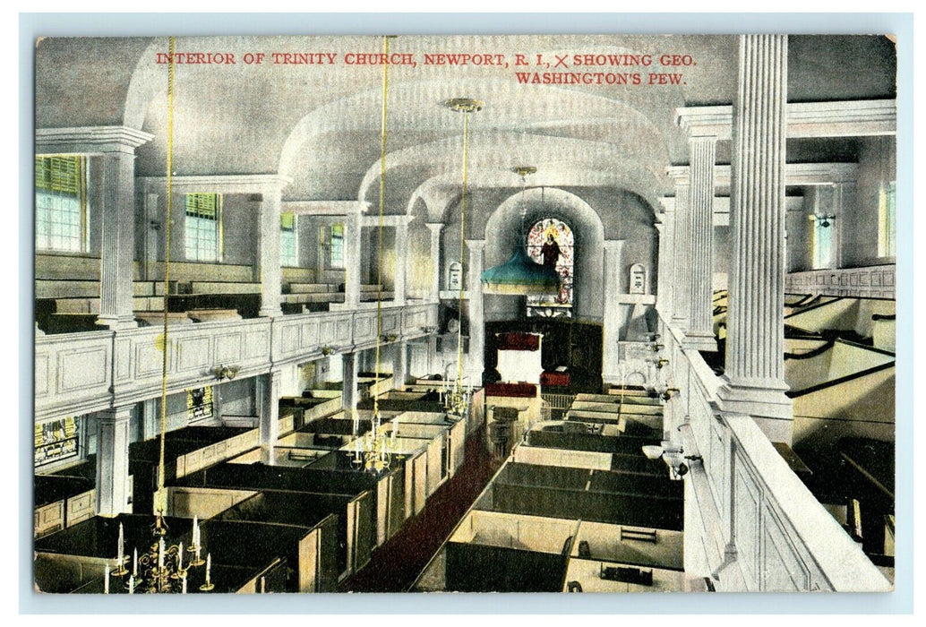 1913 Trinity Church Showing Geo Washington's Pew Rhode Island RI Postcard