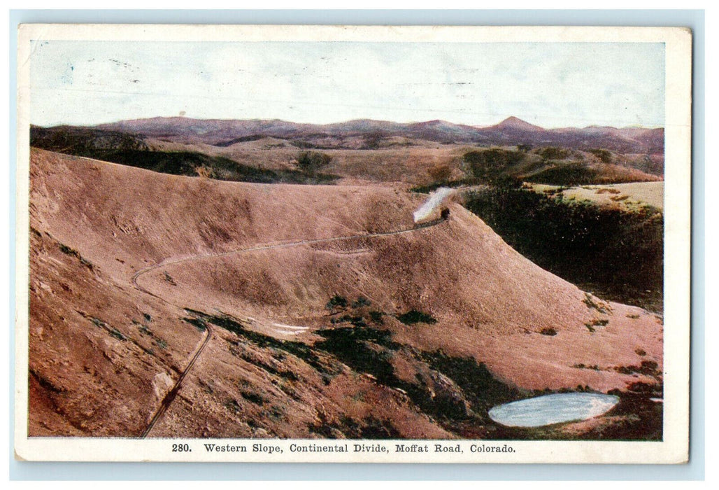 c1920s Western Slope Continental Divide Moffat Road Colorado CO Posted Postcard