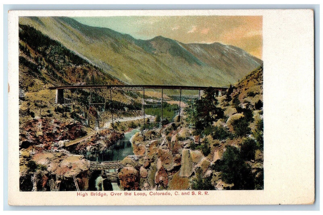 c1905 High Bridge Over The Loop Colorado C. And S. R. R. Antique Postcard