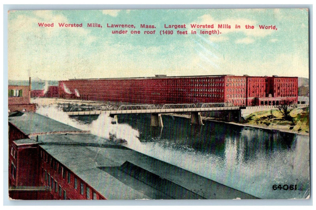 1911 Wood Worsted Mills Under One Roof Lawrence Massachusetts MA Postcard