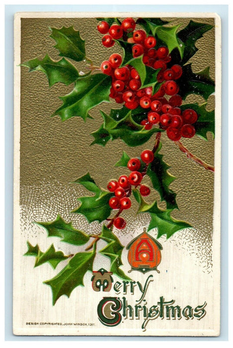 1911 Merry Christmas John Winsch Holly Berries Gold Embossed Antique Postcard