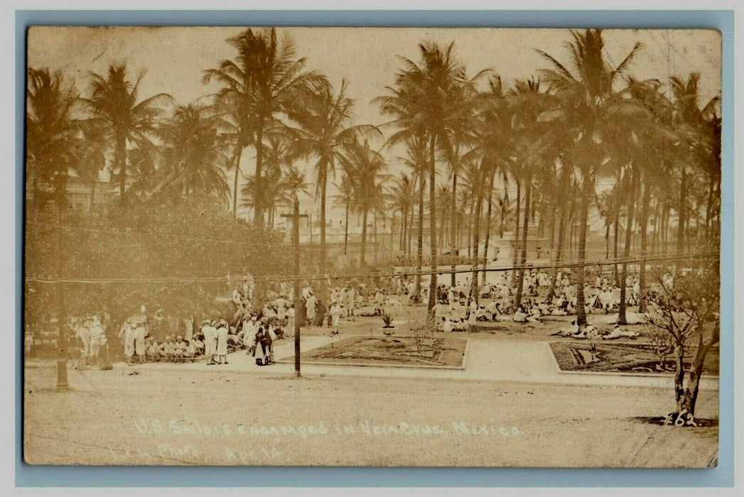 c1915 US Sailors Encamped in Veracruz Mexico Occupation Army RPPC Photo Postcard