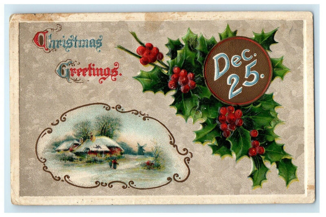 1914 Christmas Greetings Holly Dec 25 Cottage Embossed Winsch Back Postcard