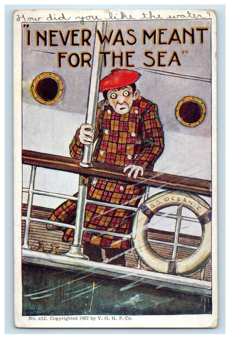1912 Old Man Seasick I Never Was Meant For The Sea Humor Posted Antique Postcard