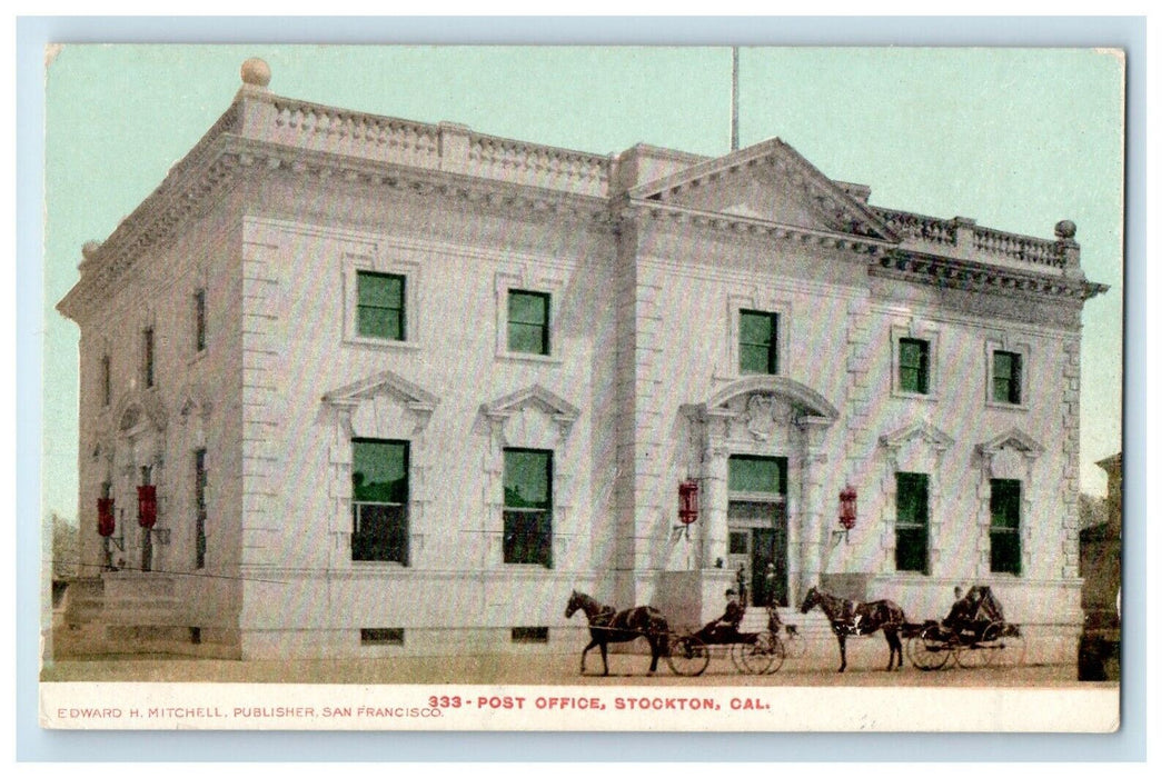 c1905 Post Office Building Horse Exterior View Stockton California CA Postcard