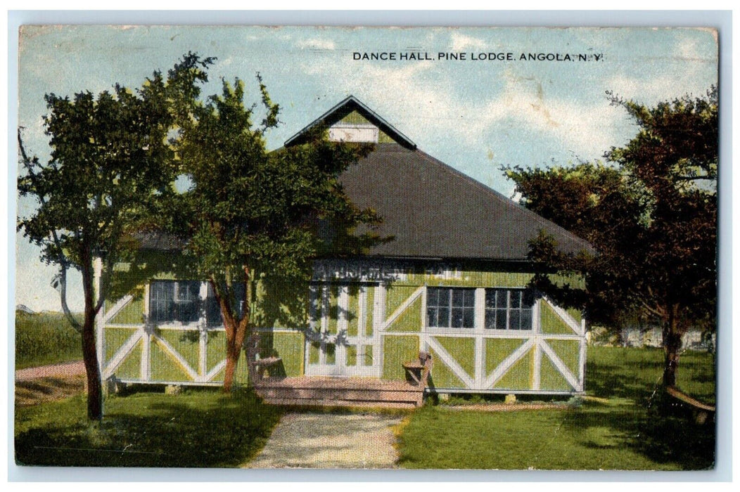 1916 View Of Dance Hall Pine Lodge Angola New York NY Posted Antique Postcard