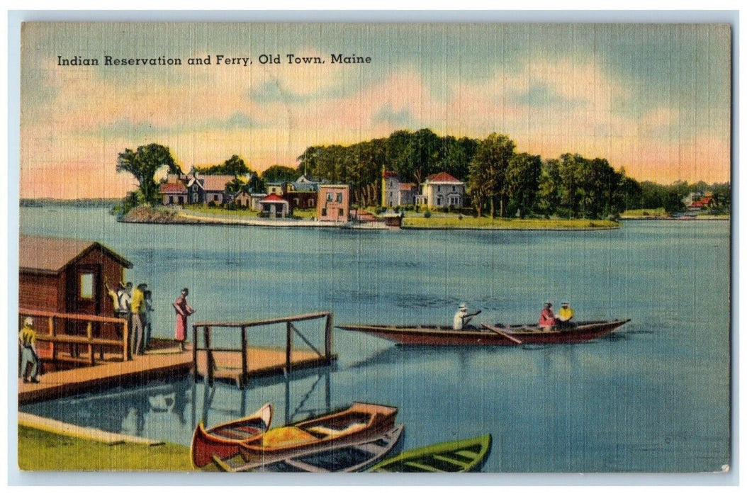 1940 Indian Reservation And Ferry Canoeing Boat Dock Old Town Maine ME Postcard
