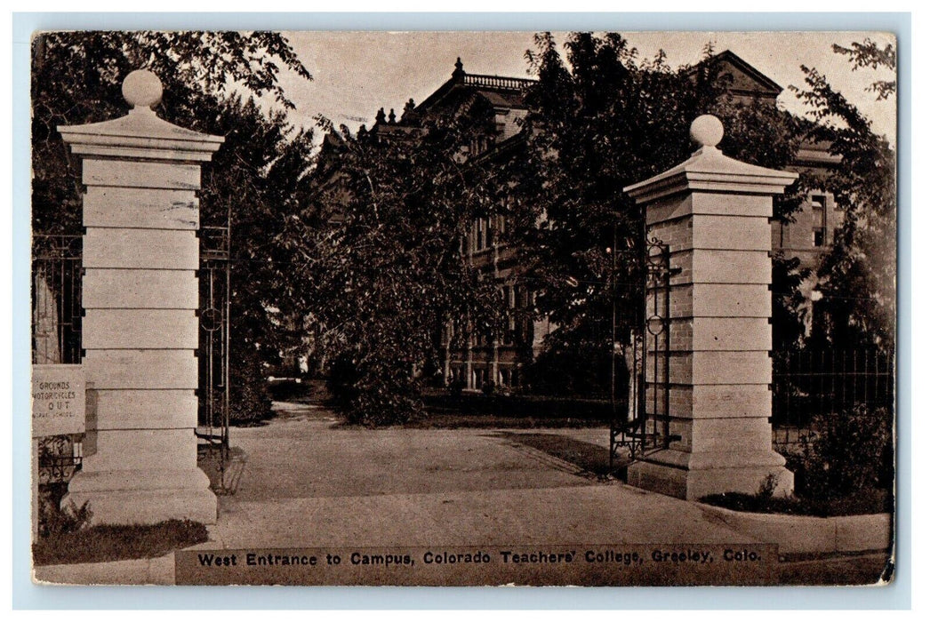 1912 West Entrance To Campus Colorado Teachers College Greeley CO Postcard