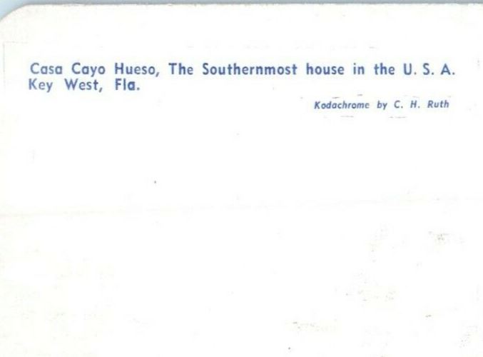 1953 Caso Cayo Hueso, The Southernmost House In USA Key West Florida FL Postcard