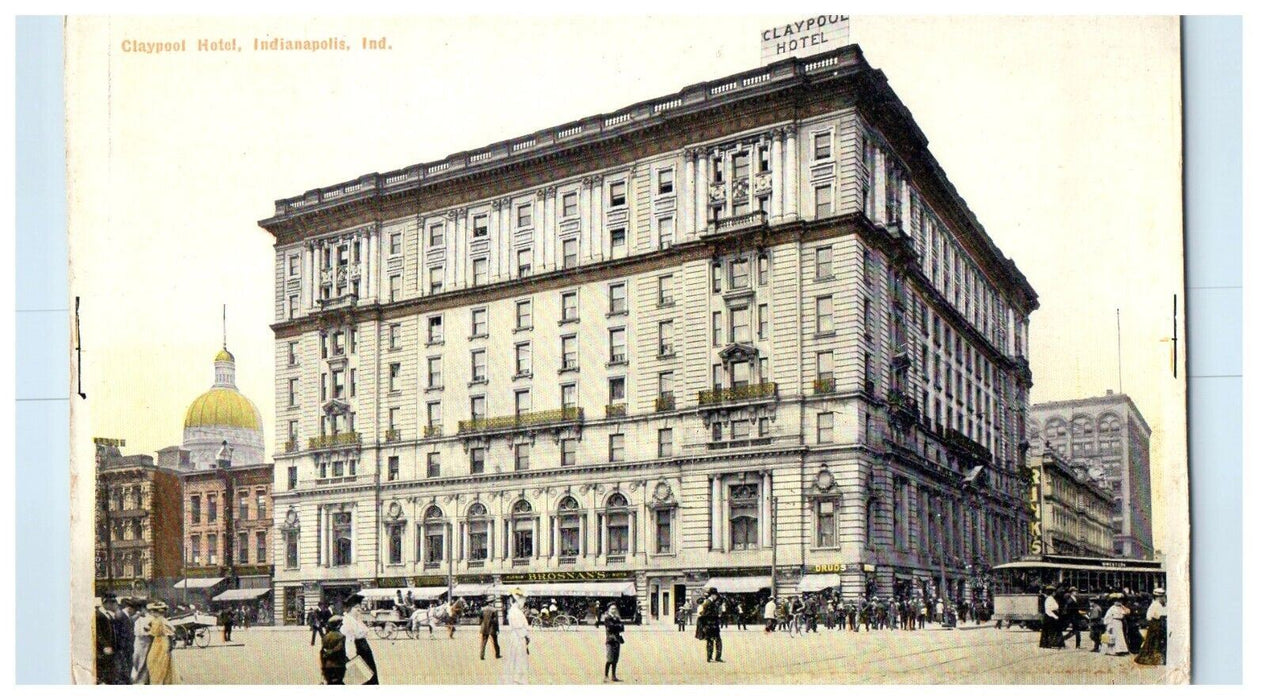 c1910's Claypool Hotel Building Street View Indianapolis Indiana IN Postcard