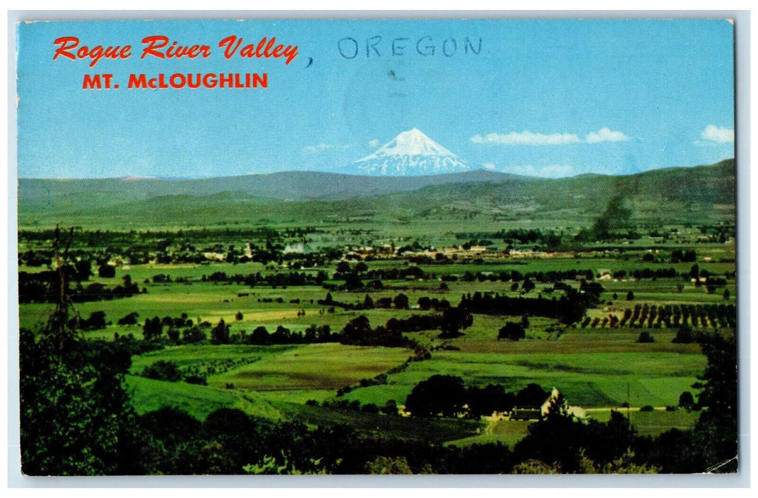 1974 Rogue River Valley and Mt. McLoughlin US Highway 99 Oregon OR Postcard