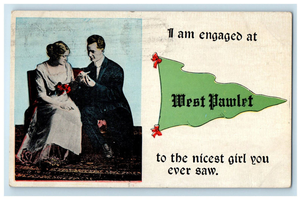 1918 I am Engaged at West Pawlet Vermont VT Green Pennant Postcard