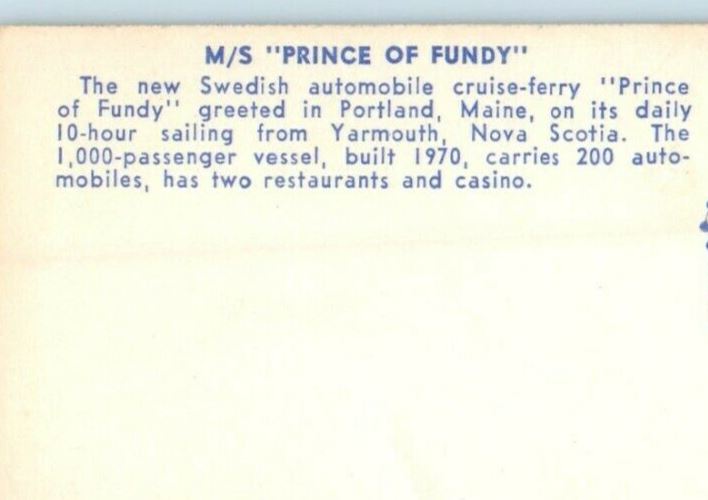 Portland Maine ME, M/S Prince Of Fundy Swedish Automobile Cruise-Ferry Postcard