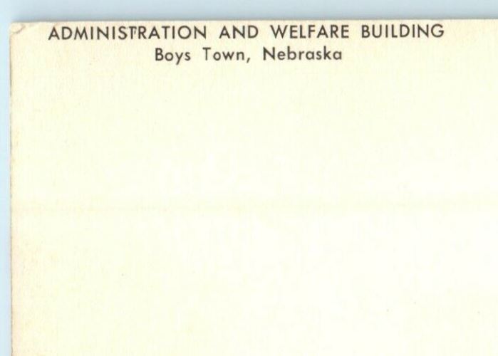 View Of Administration And Welfare Building Car Boys Town Nebraska NE Postcard