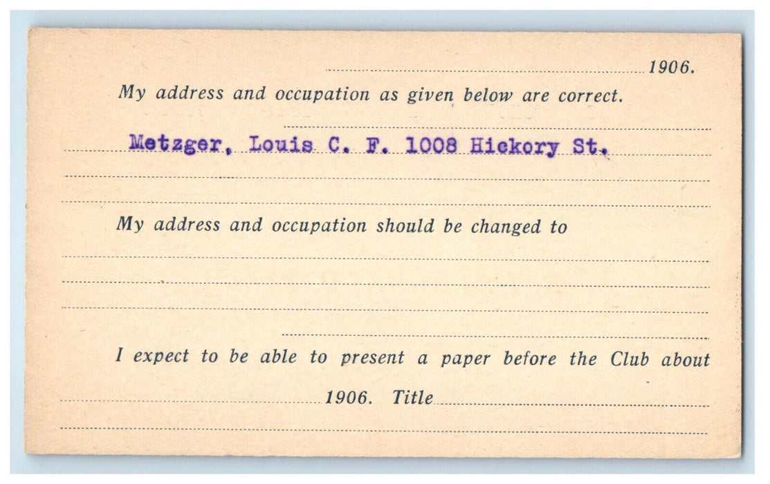 1901 Metzger, Louis C.F. 1008 Hickory St. Engineers Club of St. Louis Postcard