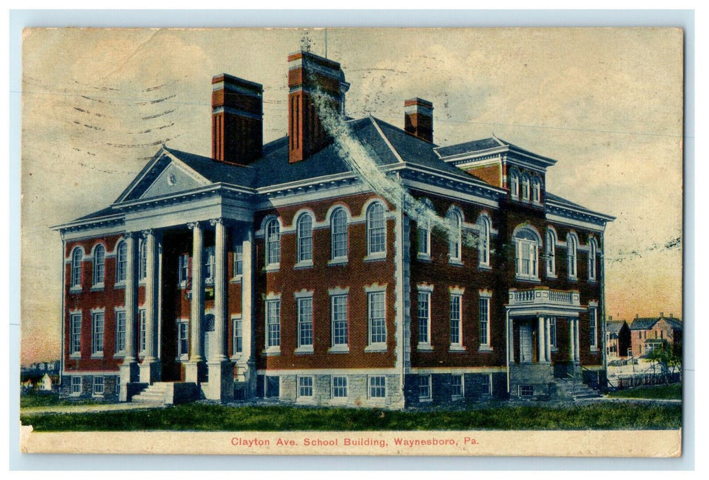 1909 Clayton Ave. School Building Waynesboro Pennsylvania PA Postcard