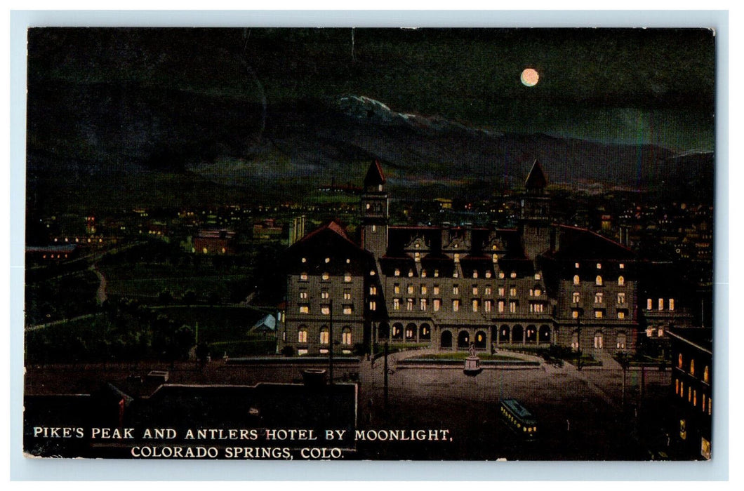 c1910 Pike's Peak and Antlers Hotel By Moonlight Colorado Springs CO Postcard