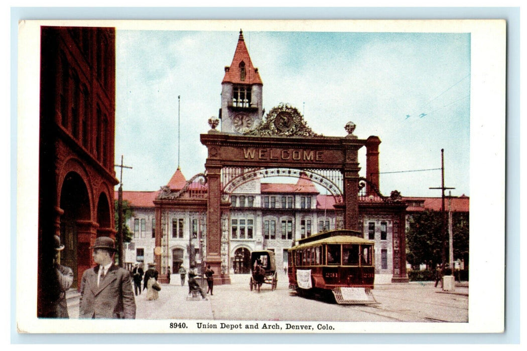 Union Depot and Arch Denver Colorado Trolley Train Station c1910 Postcard