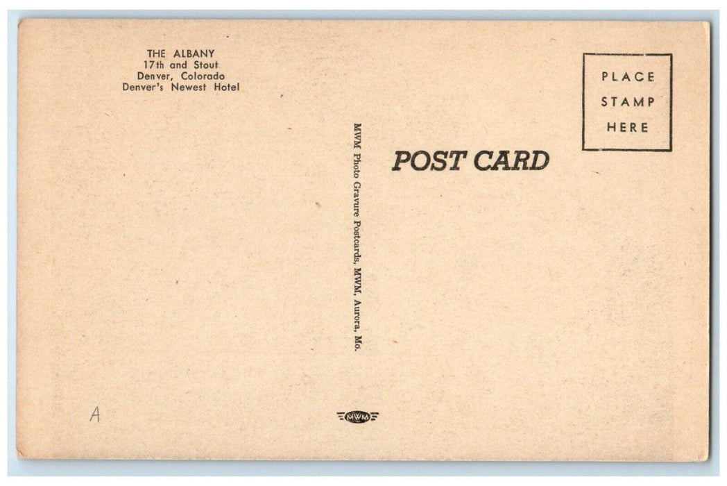 c1920's The Albany, Denver's Newest Hotel Denver Colorado CO Antique Postcard