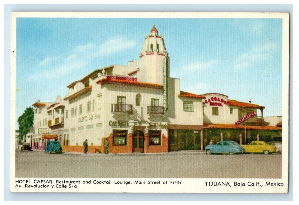 Hotel Cesar Restaurant Cocktail Lounge Main Street Tijuana BC Mexico Postcard