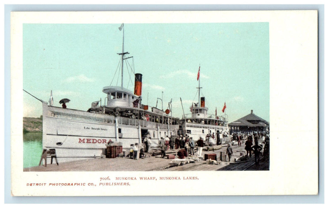 c1905 Steamship, Muskoka Wharf Muskoka Lakes Ontario Canada Unposted Postcard