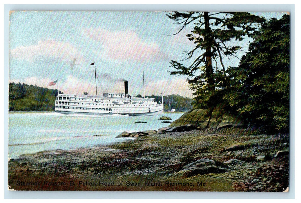 1909 Steamer Ransom B Fullen Head of Swan Island Richmond Maine ME Postcard