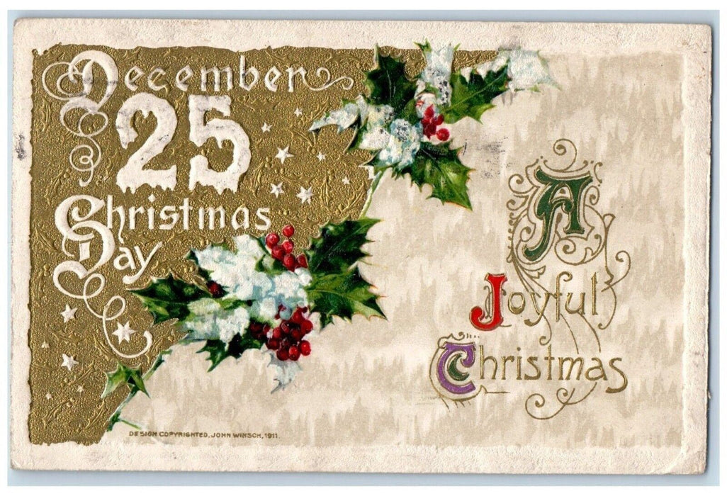 1911 Christmas December 25 Snow Covered Holly John Winsch Artist Signed Postcard