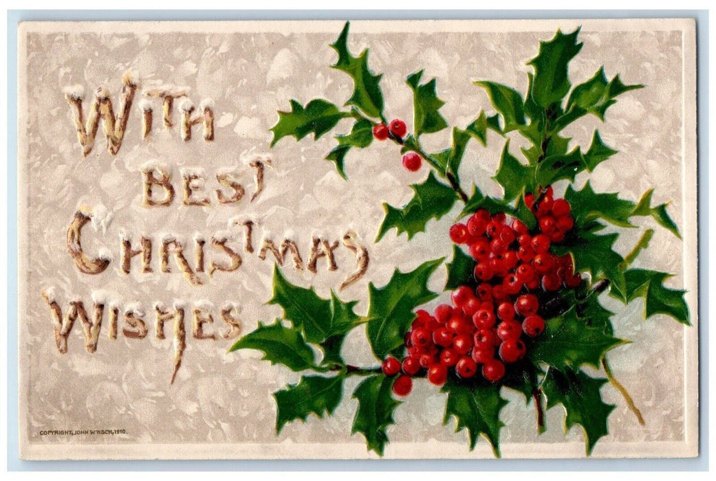 c1910's Christmas Wishes Holly Berries John Winsch Artist Signed Postcard