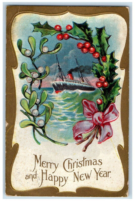 1911 Christmas New Year Steamer Sinking Holly Ribbon Winter Embossed Postcard