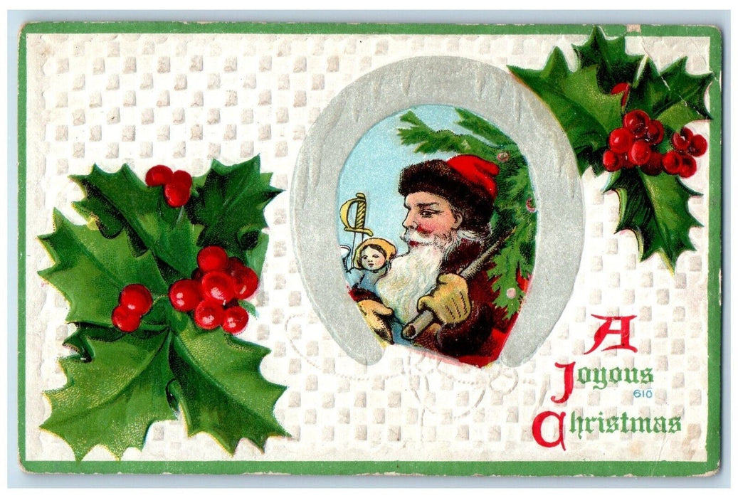 c1910's Christmas Santa Claus With Toys Holly Berries Embossed Antique Postcard
