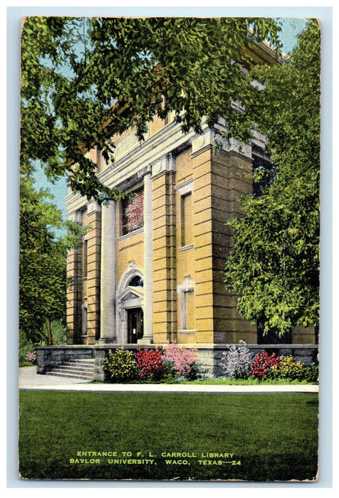 c1950's Entrance to FL Carroll Library Baylor University Waco Texas TX Postcard