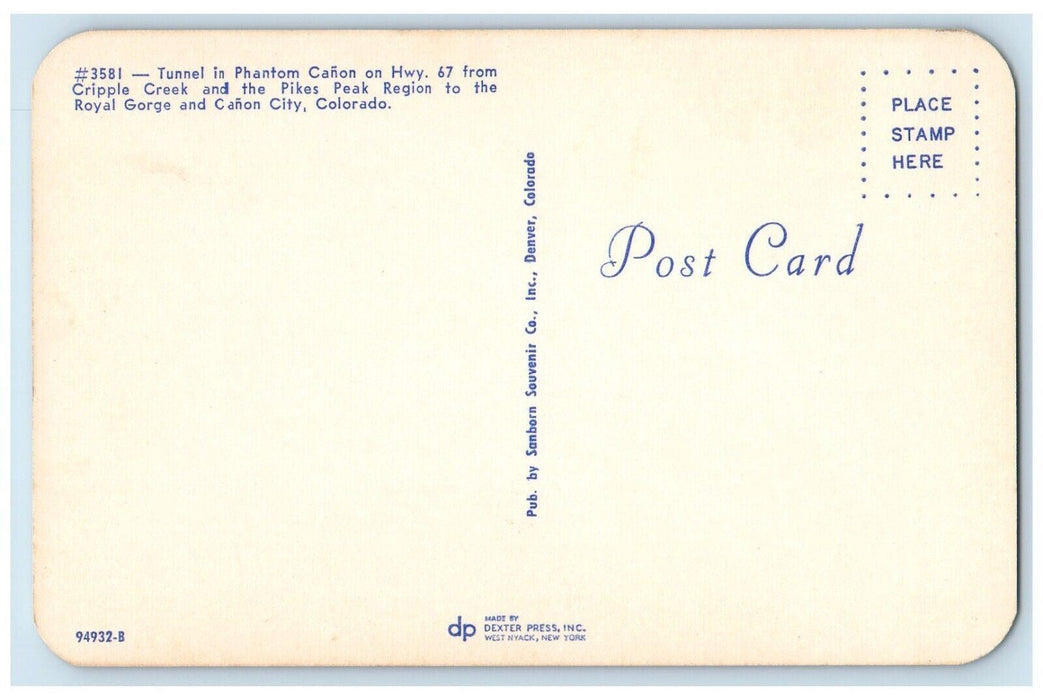 c1960's Tunnel Phantom Canon Highway Cripple Creek Canon City Colorado Postcard