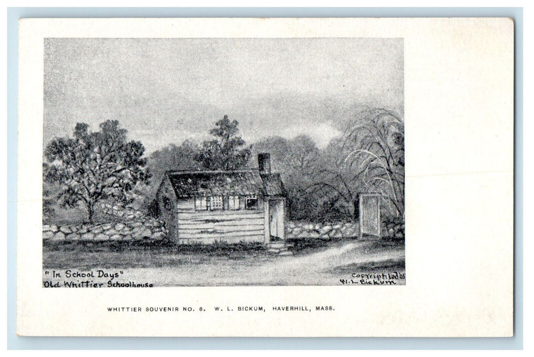 c1900s In School Days Whittier Souvenir No.6 WL Bickum Haverhill MA PMC Postcard