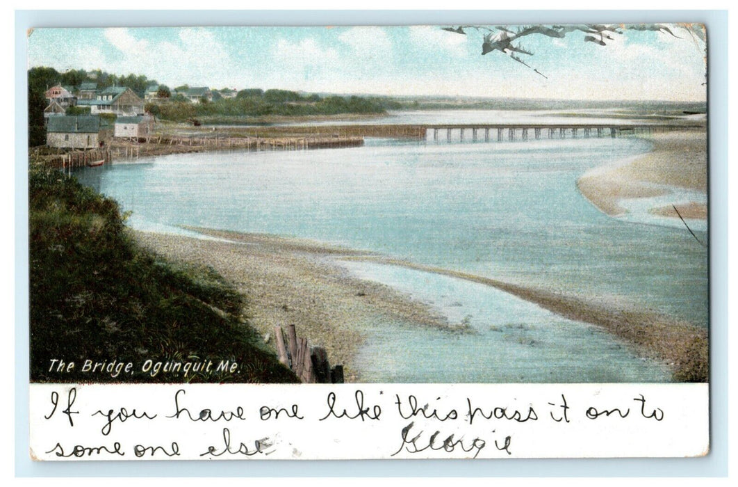 1906 The Bridge Ogunquit Maine ME Wells Maplewood Massachusetts MA Postcard