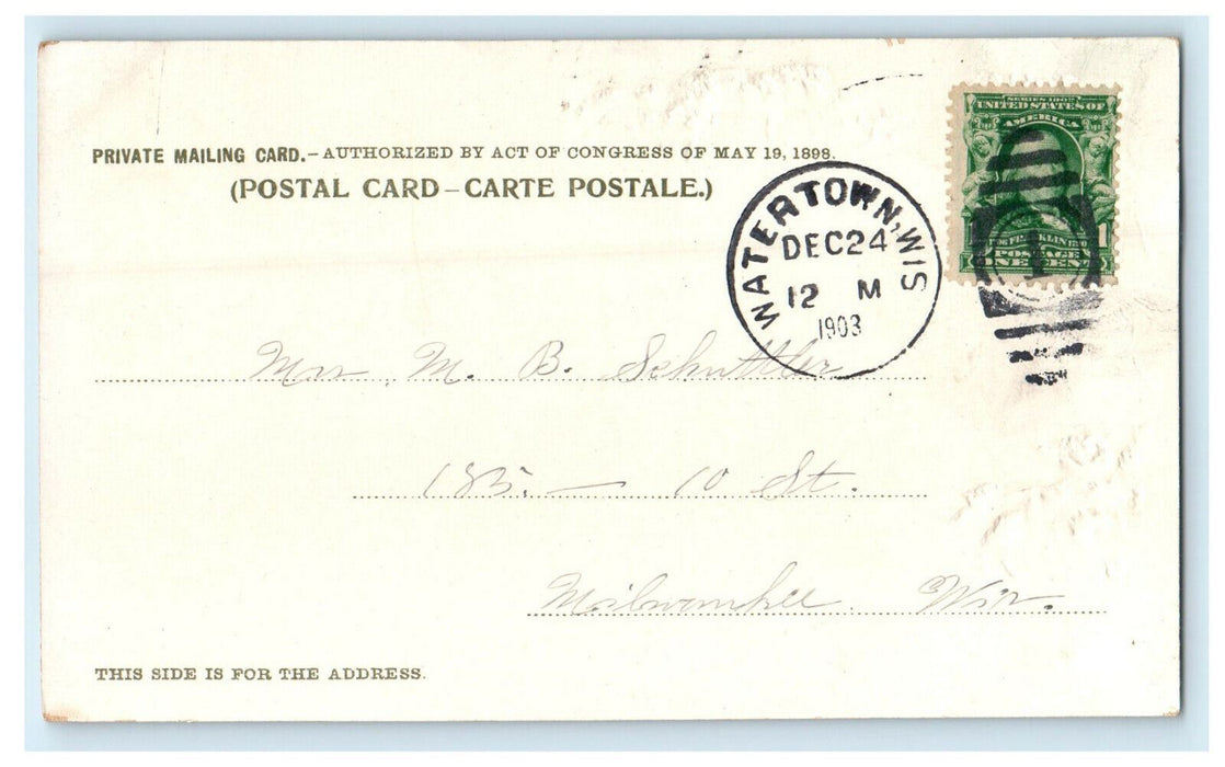 1903 Frohliche Weihnacht! Wunscht Watertown WI Antique Posted Postcard