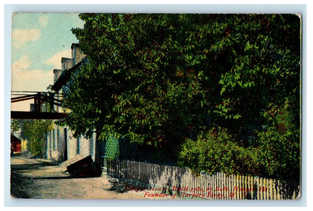 1910 House By Harpers Founder Of Harpers Ferry West Virginia WV Antique Postcard