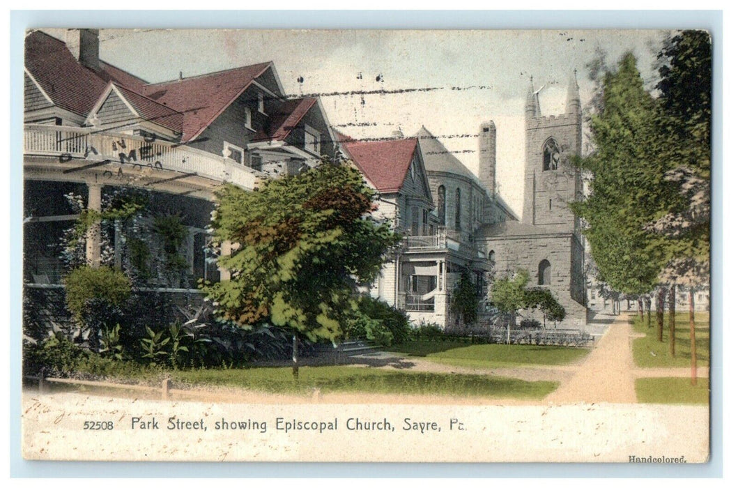 1906 Park Street Showing Episcopal Church Sayre Pennsylvania PA Antique Postcard